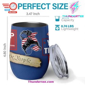 US Elections Wine Tumbler Trump Tumbler