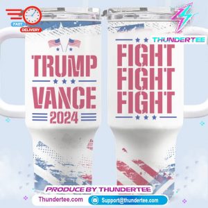 Trump Vance 2024 Fight Fight Fight US Election 40 Oz Stainless Steel Tumbler With Handle 1